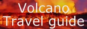 Volcano Travel guide Volcano Travel guide